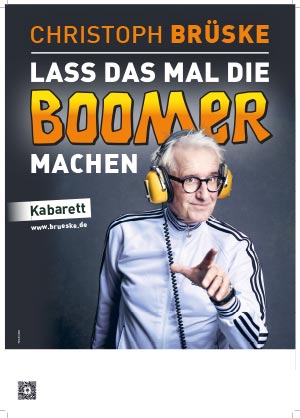 Plakat Lass das mal die Boomer machen Brüske Plakat "Lass das mal die Boomer machen"